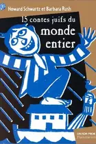 Book cover of 15 contes juifs du monde entier : le pichet magique