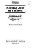 Book cover of Keeping Jobs in Fashion