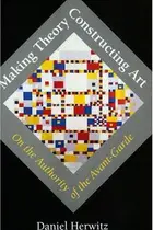 Book cover of Making Theory/Constructing Art