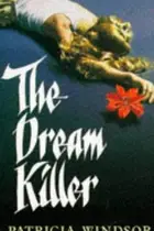 Book cover of The Dream Killer