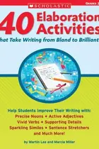 Book cover of 40 elaboration activities that take writing from bland to brilliant!