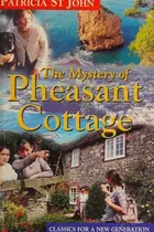Book cover of The mystery of Pheasant Cottage