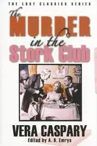 Book cover of The Murder In The Stork Club And Other Mysteries