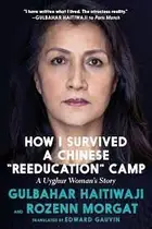 Book cover of How I Survived a Chinese Reeducation Camp