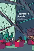 Book cover of Phantom Scientist
