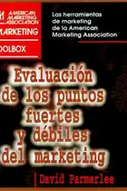 Book cover of Evaluacion De Los Puntos Fuertes Y Debiles Del Marketing