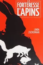 Book cover of La forteresse des lapins