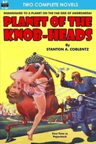 Book cover of Planet of the Knob-heads & Out of the Void