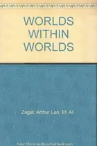 Book cover of WORLDS WITHIN WORLDS