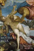 Book cover of Mother's Milk