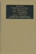 Book cover of Advances in Financial Planning and Forecasting: A Research Annual : Part A, International Dimensions of Securities and Currency Markets