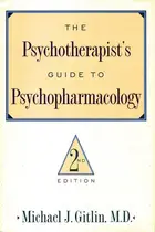 Book cover of The psychotherapist's guide to psychopharmacology