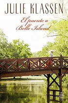 Book cover of El puente a Belle Island