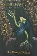 Book cover of The Devil Of The Marsh And Other Stories