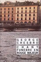 Book cover of Chant funèbre en rouge majeur