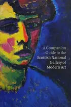 Book cover of Companion Guide to the Scottish National Gallery of Modern Art