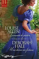 Book cover of Tormenta de pasión; Una dama sin fortuna