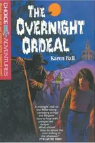 Book cover of The overnight ordeal