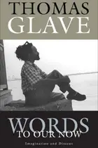 Book cover of Words to Our Now