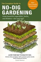 Book cover of Complete Guide to No-Dig Gardening