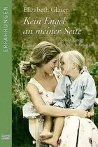 Book cover of Kein Engel an meiner Seite. ( Erfahrungen).