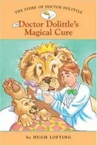 Book cover of Doctor Dolittle's magical cure