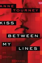 Book cover of Kiss Between My Lines