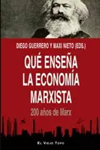 Book cover of Qué enseña la economía marxista