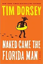 Book cover of Naked Came The Florida Man