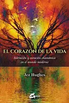 Book cover of El corazón de la vida
