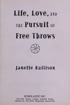 Book cover of Life, Love, and the Pursuit of Free Throws