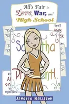 Book cover of All's fair in love, war, and high school