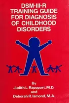 Book cover of DSM-III-R training guide for diagnosis of childhood disorders