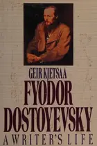 Book cover of Fjodor Dostojevskij, et dikterliv