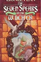 Book cover of Seven Spears of the W'Dch'Ck