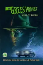 Book cover of Green Hornet - Still at Large!