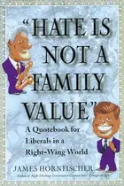 Book cover of Hate is not a family value