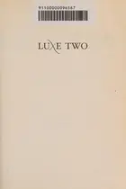 Book cover of Luxe two