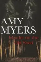 Book cover of Murder On The Old Road