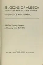 Book cover of Religions of America : ferment and faith in an age of crisis : a new guide and almanac