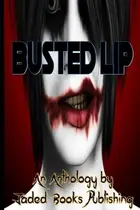 Book cover of Busted Lip