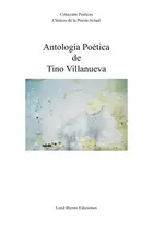 Book cover of Antología Poética de Tino Villanueva