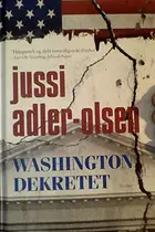 Book cover of Jussi Adler-Olsen Washington Dekretet