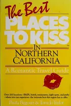 Book cover of Best Places to Kiss in Northern California