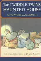 Book cover of The Twiddle twins' haunted house