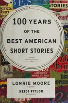 Book cover of 100 years of the best American short stories