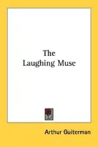 Book cover of The Laughing Muse