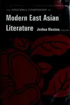 Book cover of The Columbia Companion to modern East Asian literature