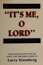 Book cover of It's Me, O Lord