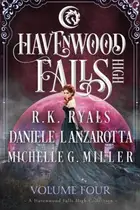 Book cover of Havenwood Falls High Volume Four